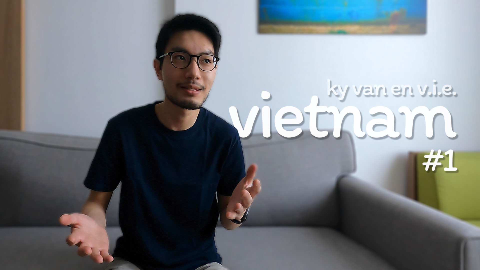 Vlog #1 in Vietnam (French)